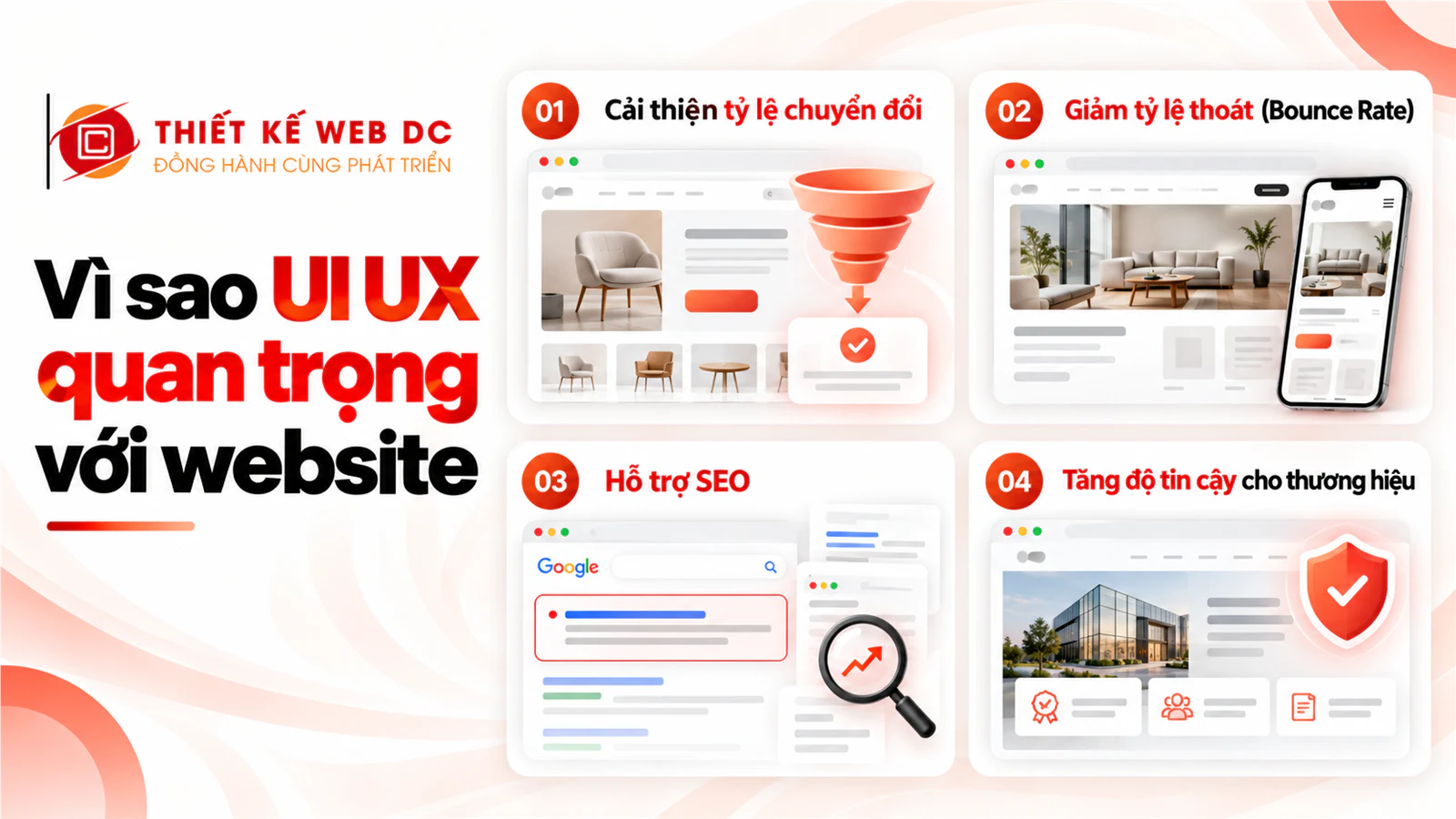 UX UI tốt giúp website tăng tỷ lệ chuyển đổi, giảm Bounce Rate, hỗ trợ SEO và tăng độ tin cậy thương hiệu