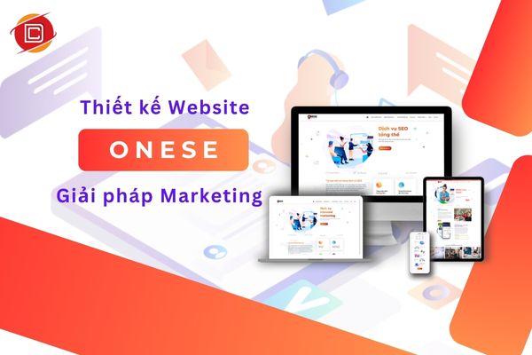 Thiết kế Website ONESE - Giải pháp Marketing