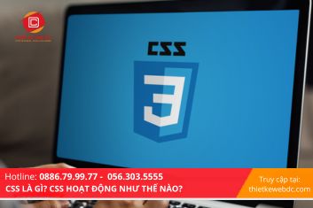 CSS là gì CSS hoạt động như thế nào