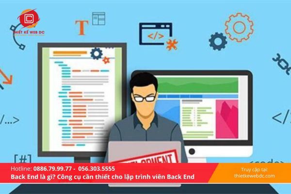 Lập trình viên Back End cần điều kiện gì?
