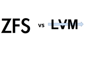 ZFS vs LVM