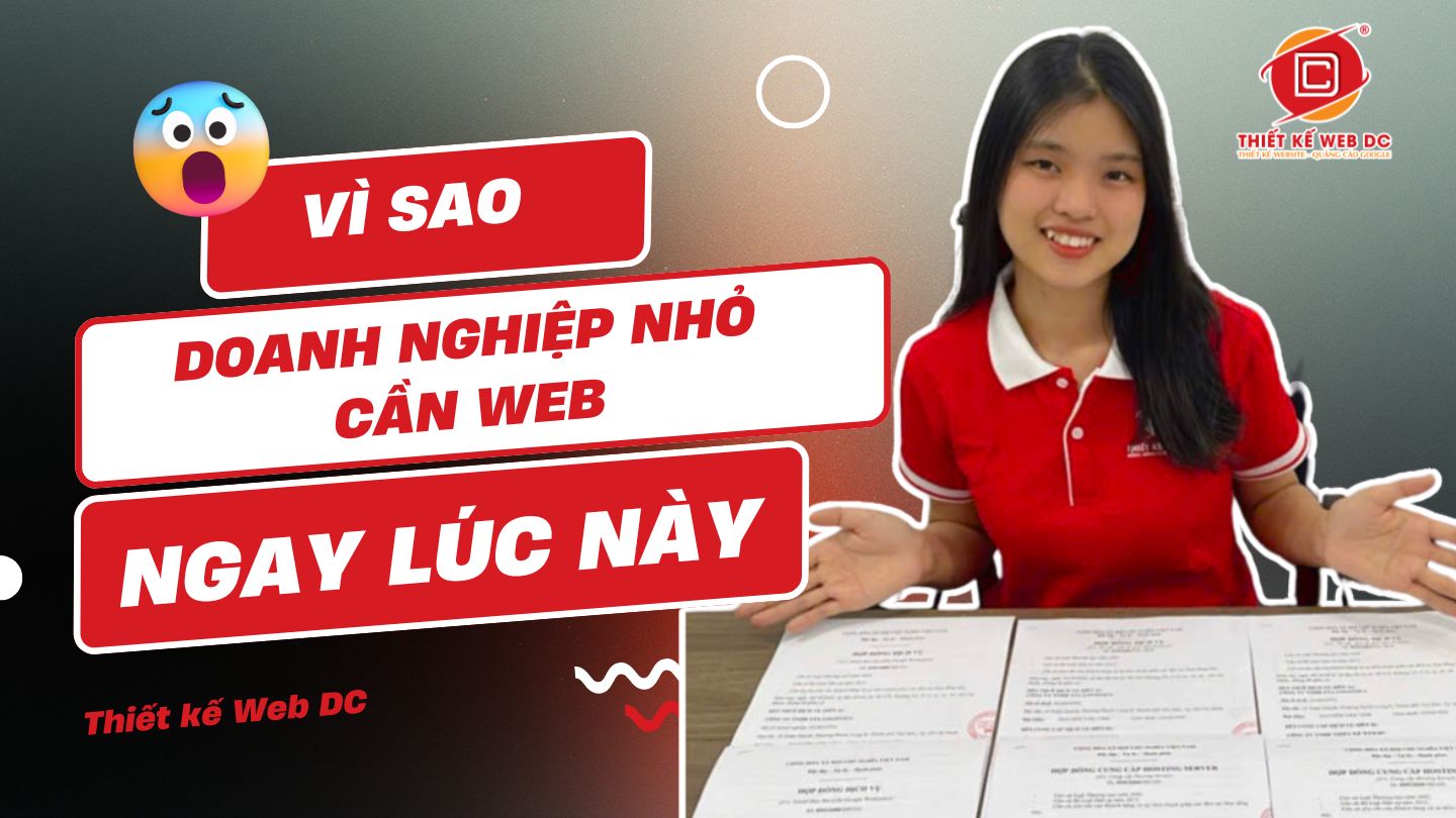Vì Sao Doanh Nghiệp Nhỏ Cần Website Ngay Lúc Này 10 2